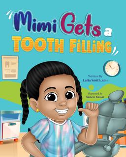 Mimi Gets a Tooth Filling