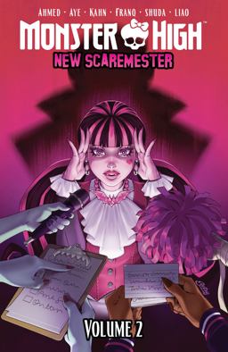 Monster High: New Scaremester, Vol. 2 Monster High: New Scaremester, Vol. 2