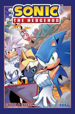 Sonic the Hedgehog, Vol. 20: Cause and Effect Sonic the Hedgehog, Vol. 20: Cause and Effect
