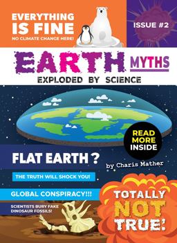 Earth Myths: Earth Myths: