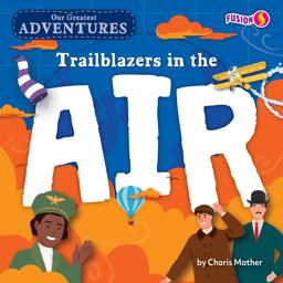 Trailblazers in the Air Trailblazers in the Air