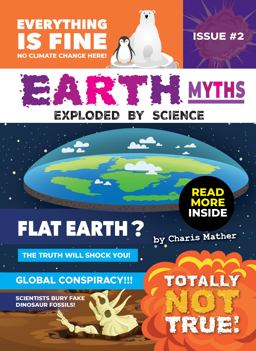 Earth Myths: Earth Myths: