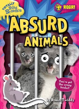 Absurd Animals Absurd Animals
