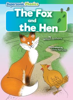 The Fox and the Hen The Fox and the Hen