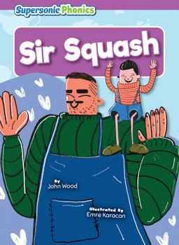 Sir Squash Sir Squash