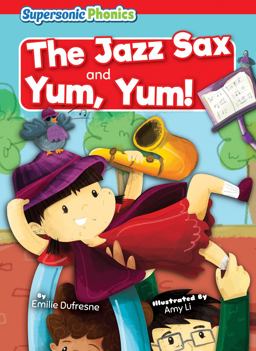 The Jazz Sax and Yum, Yum!