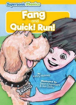 Fang and Quick! Run!