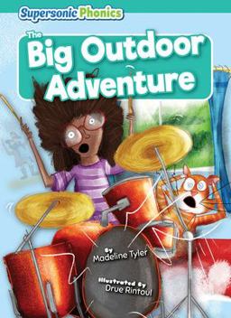 The Big Outdoor Adventure The Big Outdoor Adventure