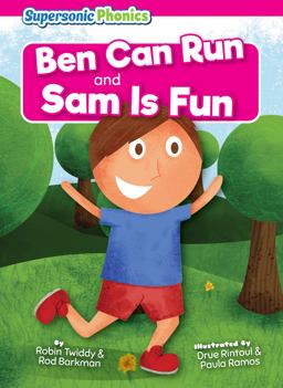 Ben Can Run and Sam Is Fun Ben Can Run and Sam Is Fun