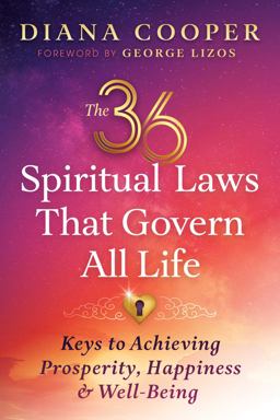 The 36 Spiritual Laws That Govern All Life