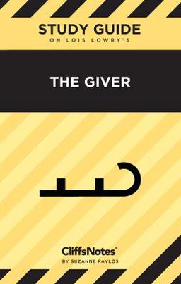 CliffsNotes on Lowry's the Giver