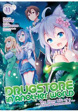 Drugstore in Another World: the Slow Life of a Cheat Pharmacist (Manga) Vol. 11 Drugstore in Another World: the Slow Life of a Cheat Pharmacist (Manga) Vol. 11