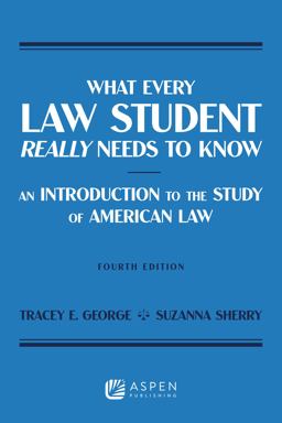 What Every Law Student Really Needs to Know