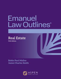 Emanuel Law Outlines for Real Estate