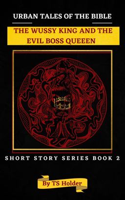 URBAN TALES of the BIBLE SHORT STORY SERIES BOOK 2 by TS HOLDER