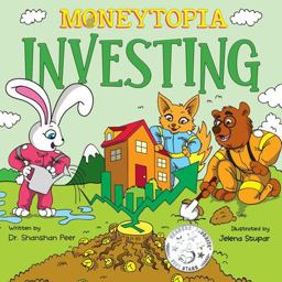 Moneytopia: Investing
