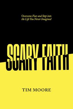 Scary Faith Scary Faith