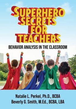 Superhero Secrets for Teachers