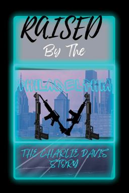 Raised by the Philadelphia M