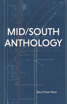 Mid/South Anthology