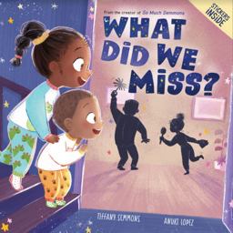 What Did We Miss? What Did We Miss?