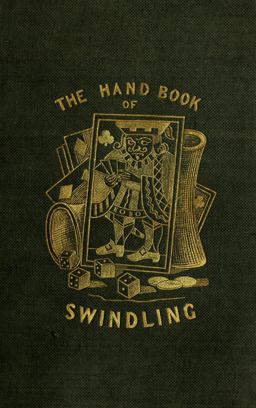 The Handbook of Swindling