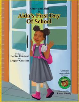 Aida's First Day of School