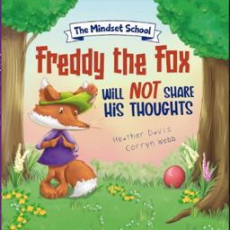 Freddy the Fox Will Not Share His Thoughts
