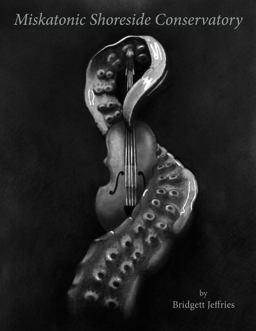 Miskatonic Shoreside Conservatory Miskatonic Shoreside Conservatory