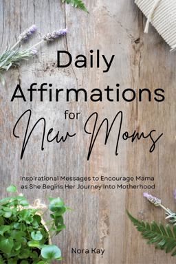 Daily Affirmations for New Moms