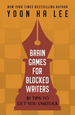 Brain Games for Blocked Writers