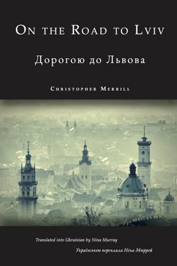 On the Road to Lviv On the Road to Lviv