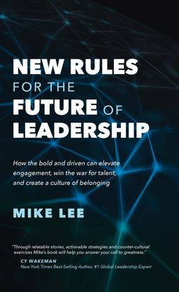 New Rules for the Future of Leadership