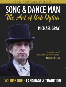 Song & Dance Man: the Art of Bob Dylan - Vol. 1 Language & Tradition