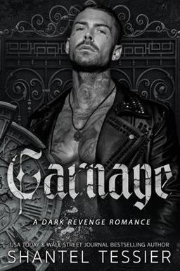 Carnage: a Dark Revenge Romance