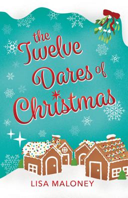 The Twelve Dares of Christmas