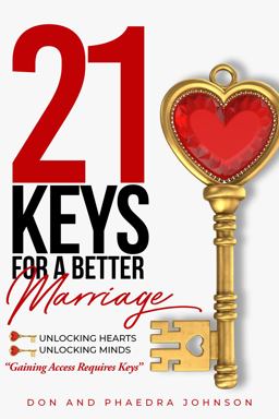 21 Keys for a Better Marriage